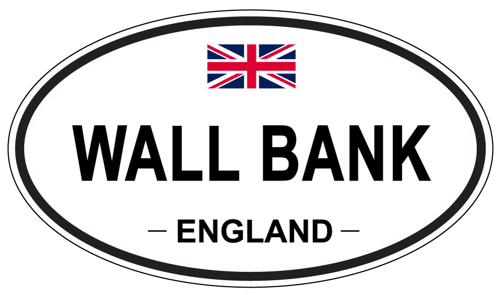 WALL BANK, England - Oval Magnet
