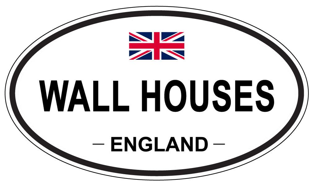 WALL HOUSES, England - Oval Magnet
