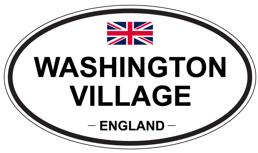 WASHINGTON VILLAGE, England - Oval Magnet