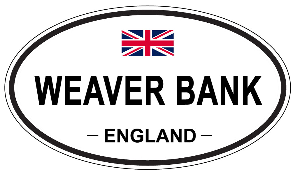 WEAVER BANK, ENGLAND - Oval Sticker
