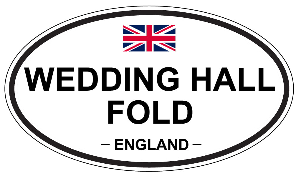 WEDDING HALL FOLD, ENGLAND - Oval Sticker