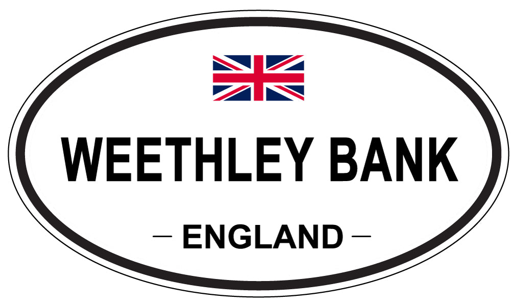 WEETHLEY BANK, ENGLAND - Oval Sticker