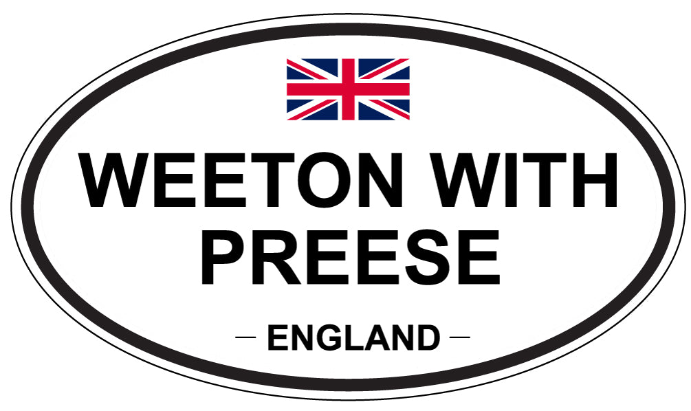 WEETON WITH PREESE, ENGLAND - Oval Sticker