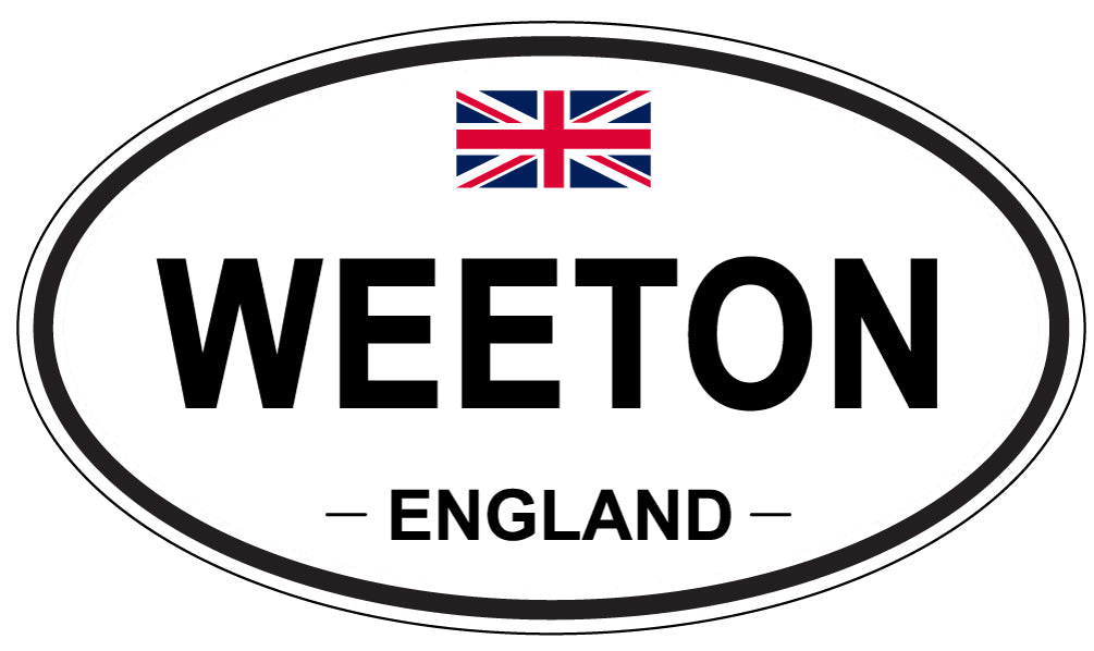 WEETON, ENGLAND - Oval Sticker