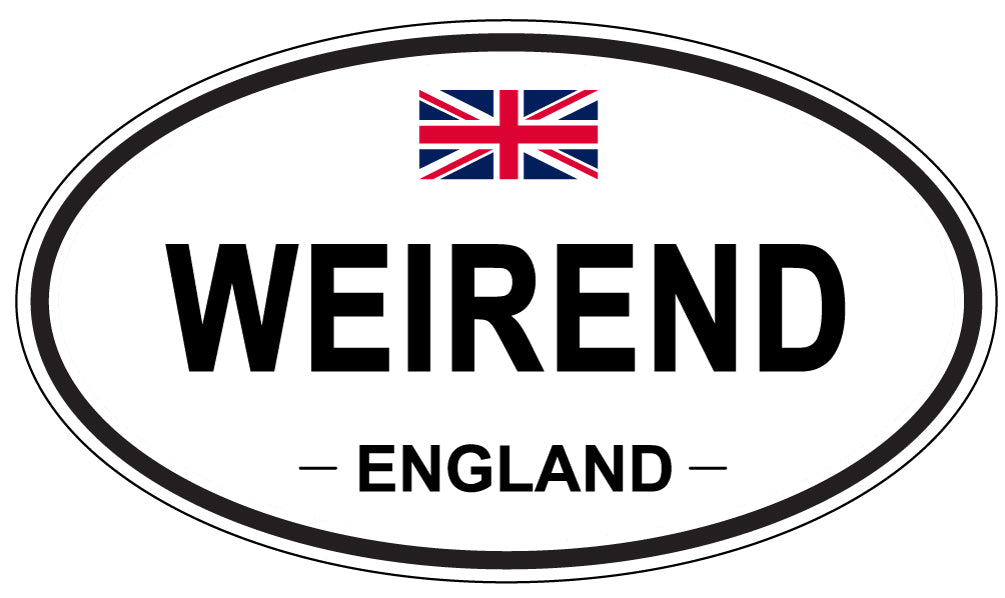 WEIREND, England - Oval Magnet