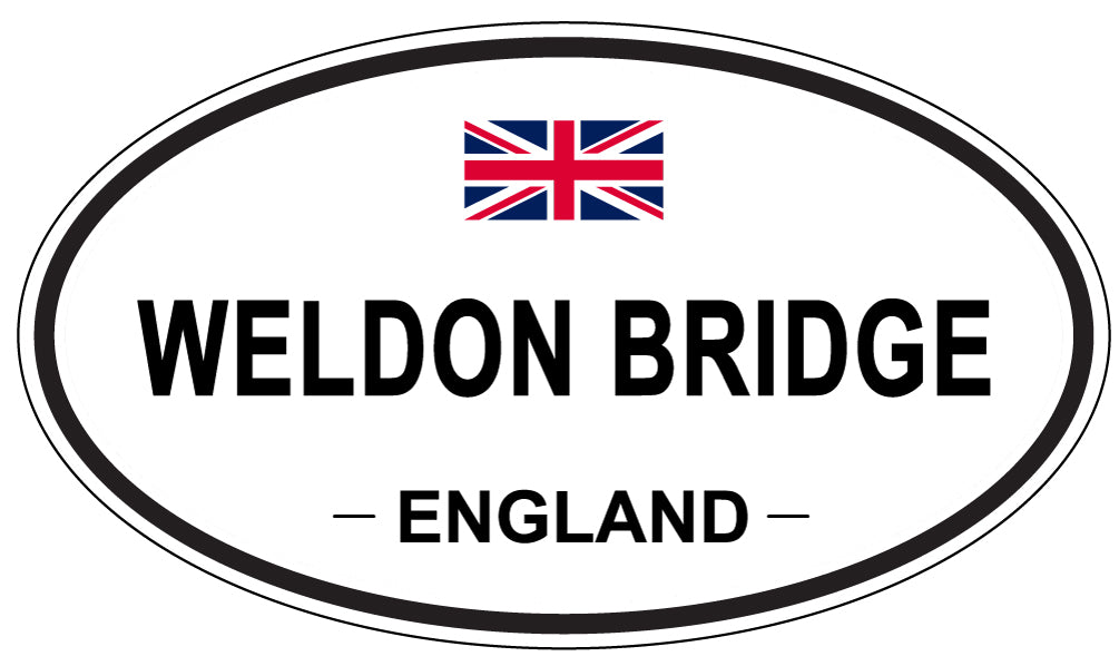 WELDON BRIDGE, ENGLAND - Oval Sticker