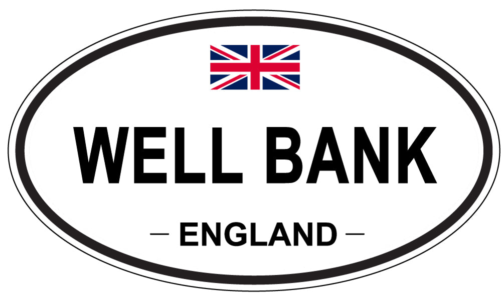 WELL BANK, England - Oval Magnet