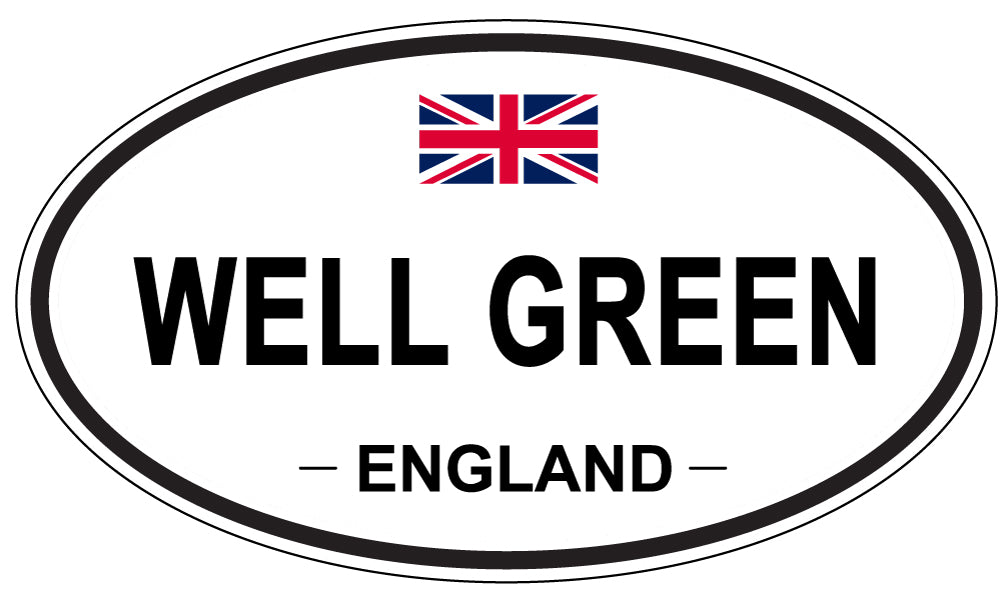 WELL GREEN, ENGLAND - Oval Sticker