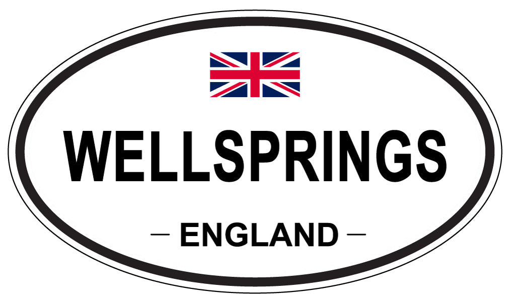 WELLSPRINGS, ENGLAND - Oval Sticker