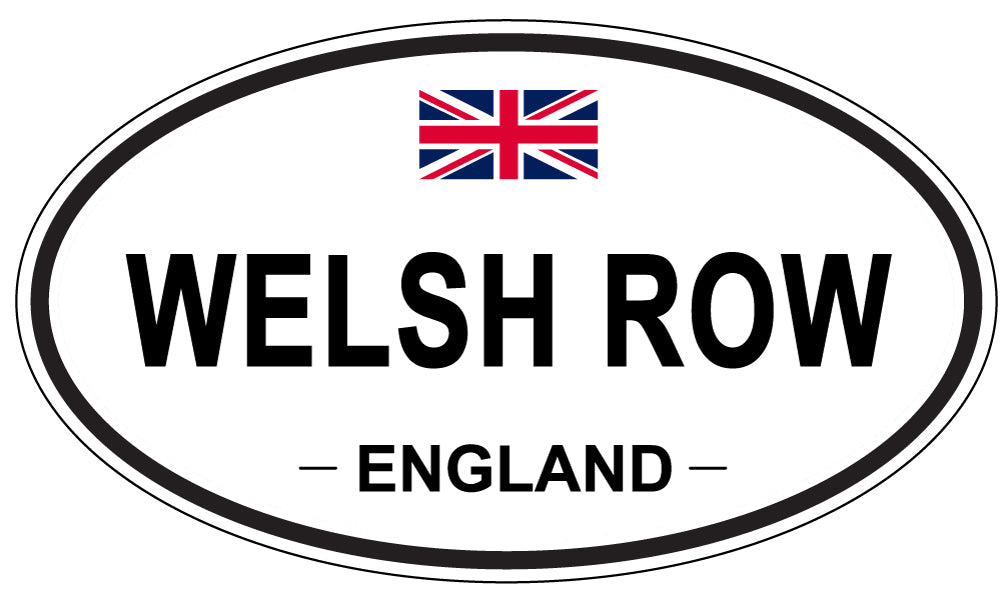 WELSH ROW, ENGLAND - Oval Sticker