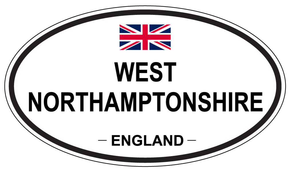 WEST NORTHAMPTONSHIRE, ENGLAND - Oval Sticker