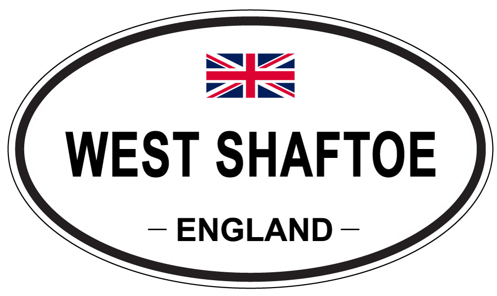 WEST SHAFTOE, ENGLAND - Oval Sticker