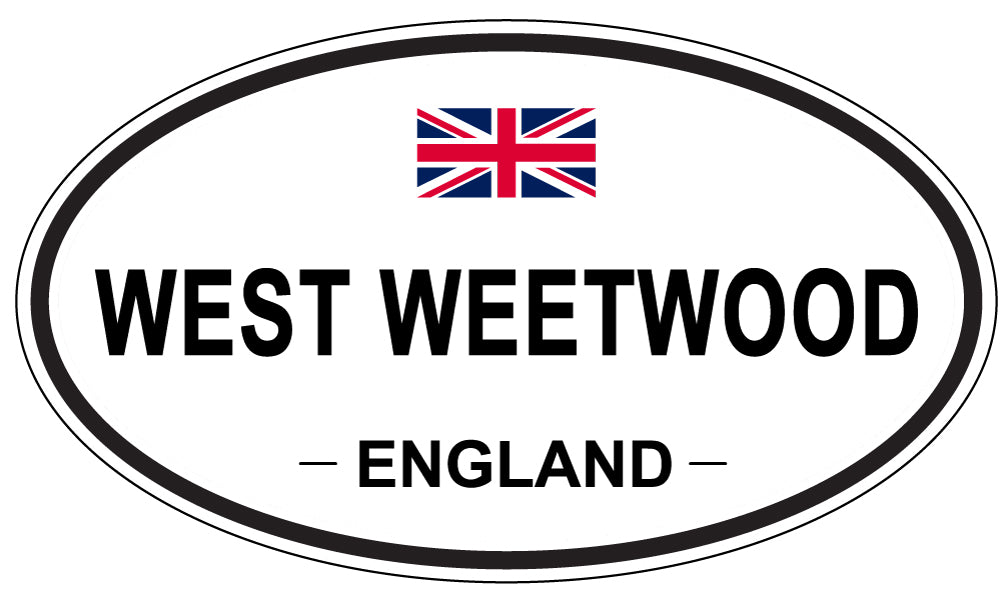 WEST WEETWOOD, ENGLAND - Oval Sticker