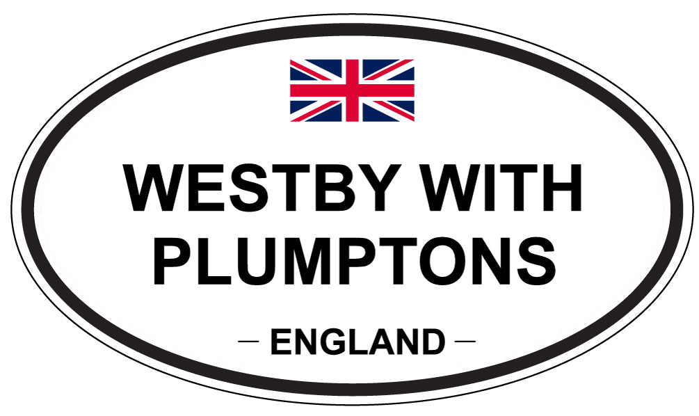 WESTBY WITH PLUMPTONS, ENGLAND - Oval Sticker