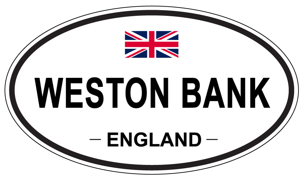 WESTON BANK, ENGLAND - Oval Sticker