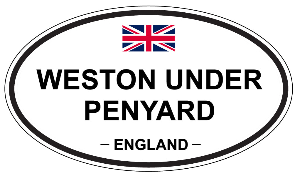 WESTON UNDER PENYARD, ENGLAND - Oval Sticker