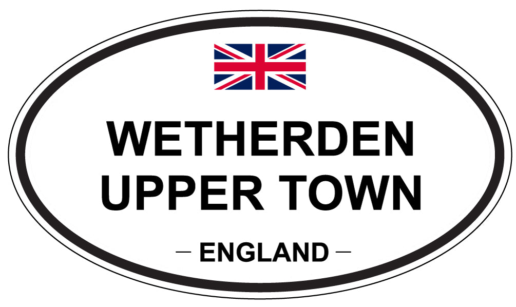 WETHERDEN UPPER TOWN, ENGLAND - Oval Sticker