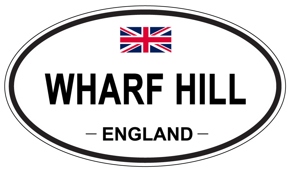 WHARF HILL, ENGLAND - Oval Sticker