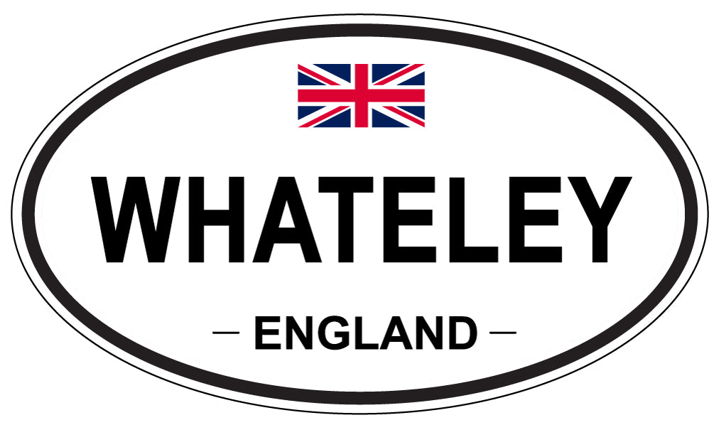 WHATELEY, ENGLAND - Oval Sticker