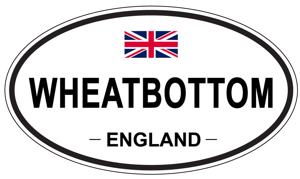 WHEATBOTTOM, ENGLAND - Oval Sticker