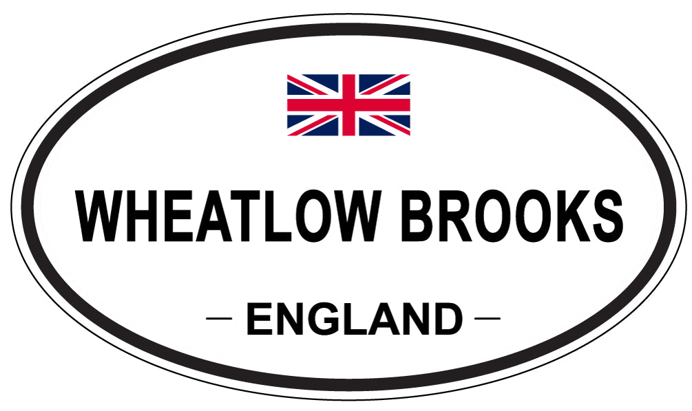WHEATLOW BROOKS, ENGLAND - Oval Sticker