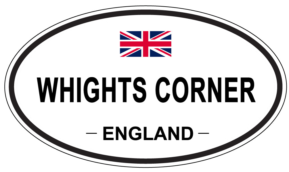 WHIGHTS CORNER, ENGLAND - Oval Sticker