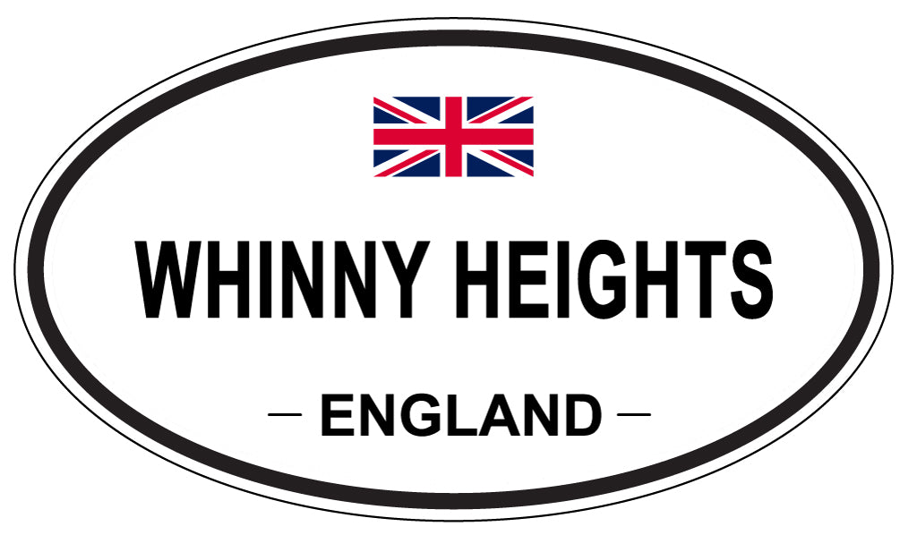 WHINNY HEIGHTS, ENGLAND - Oval Sticker