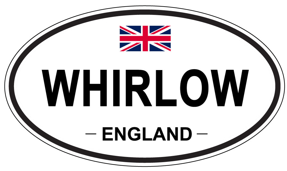 WHIRLOW, ENGLAND - Oval Sticker