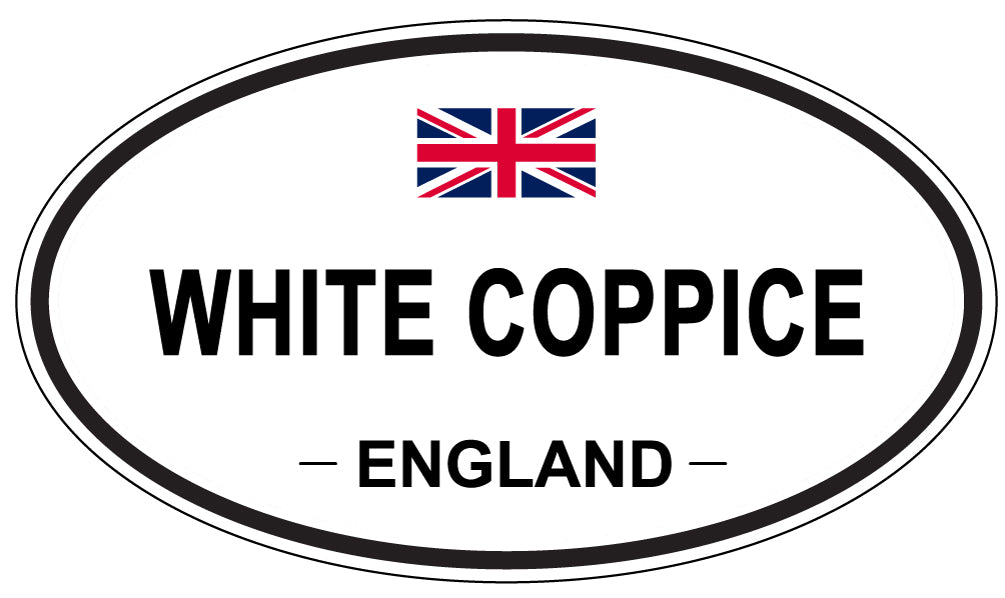 WHITE COPPICE, ENGLAND - Oval Sticker