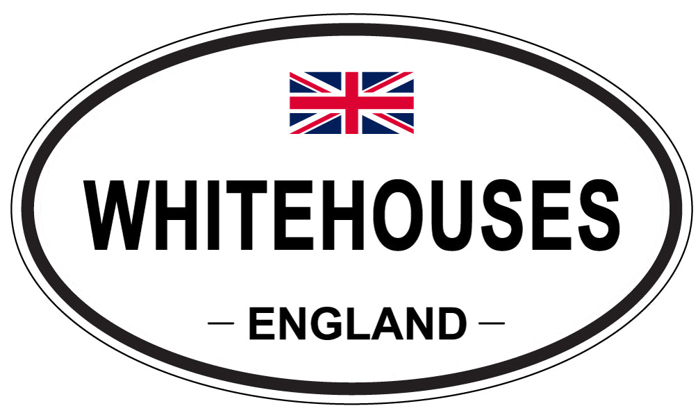 WHITEHOUSES, England - Oval Magnet