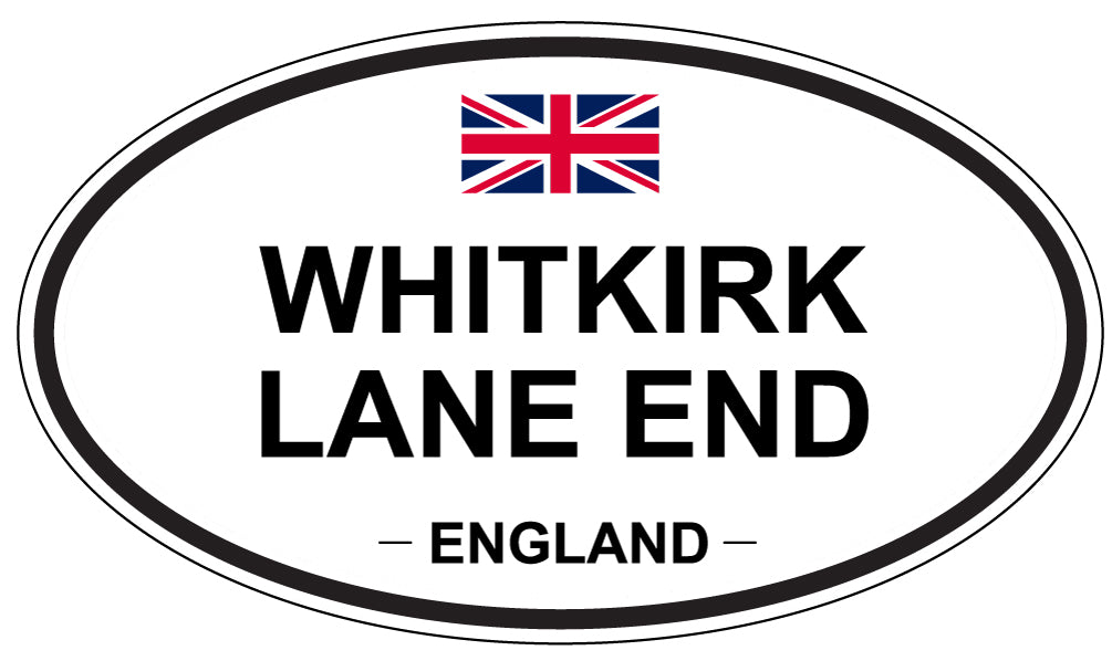 WHITKIRK LANE END, England - Oval Magnet