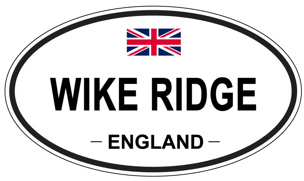 WIKE RIDGE, ENGLAND - Oval Sticker
