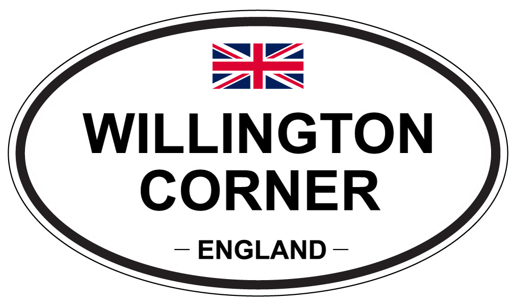 WILLINGTON CORNER, ENGLAND - Oval Sticker