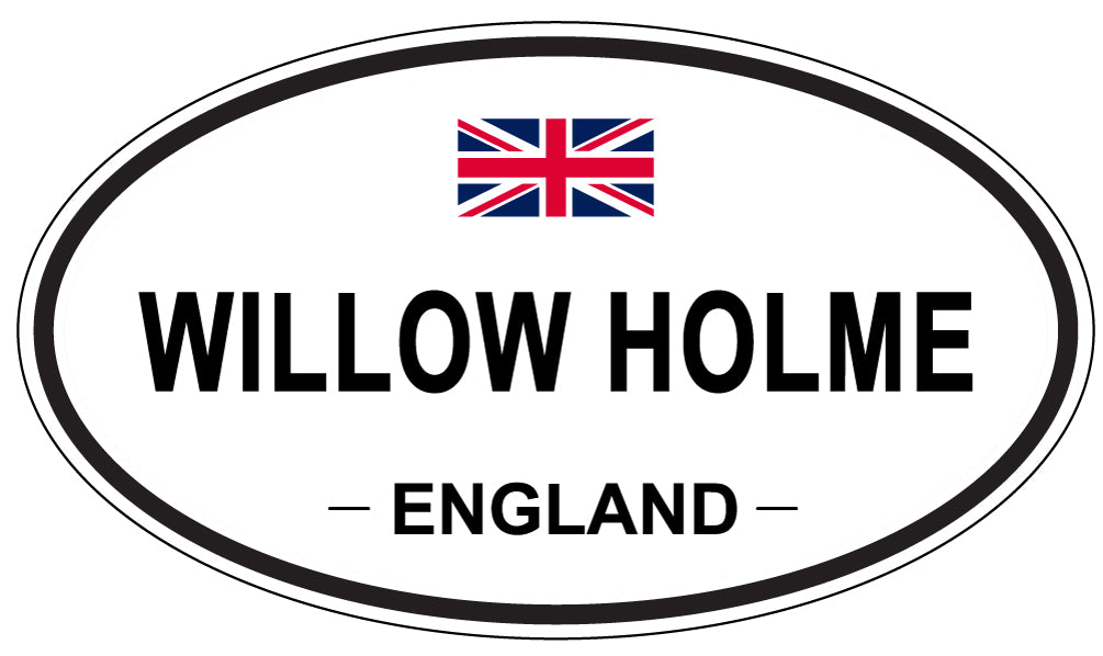 WILLOW HOLME, England - Oval Magnet