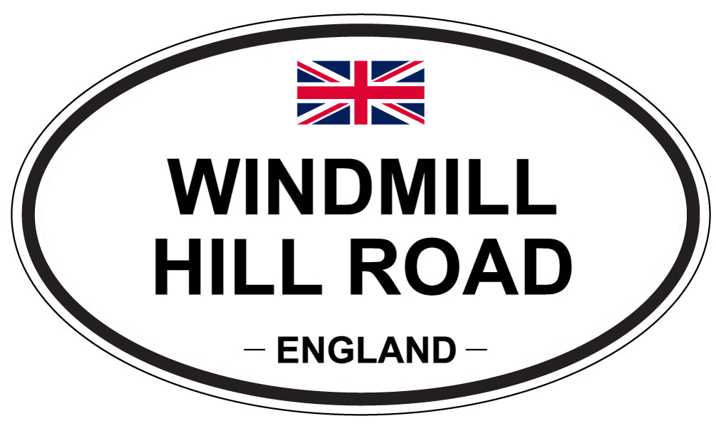 WINDMILL HILL ROAD, ENGLAND - Oval Sticker