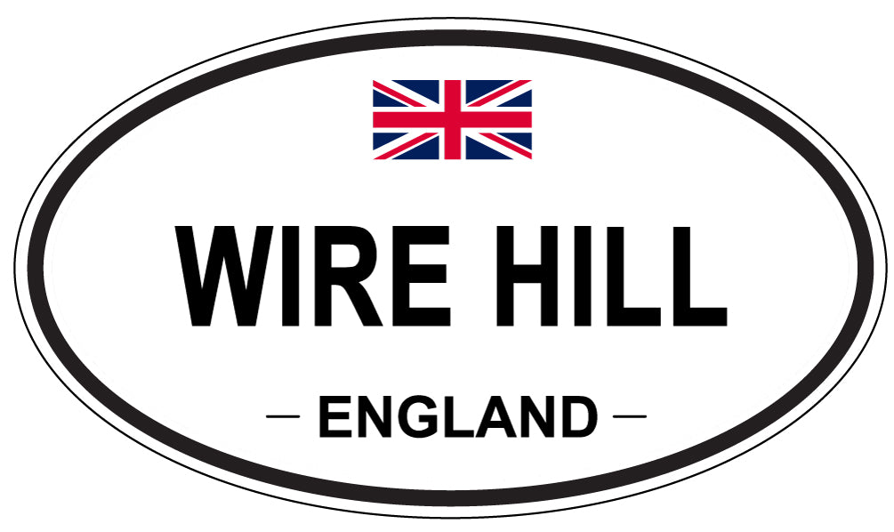 WIRE HILL, ENGLAND - Oval Sticker
