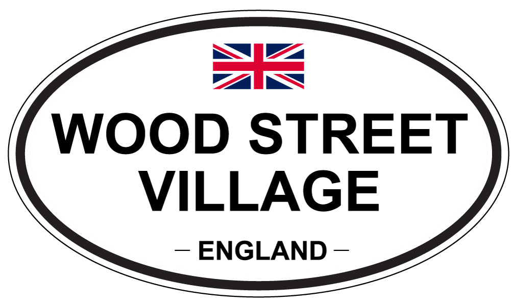 WOOD STREET VILLAGE, ENGLAND - Oval Sticker