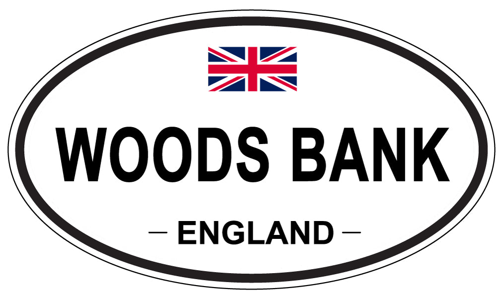 WOODS BANK, England - Oval Magnet