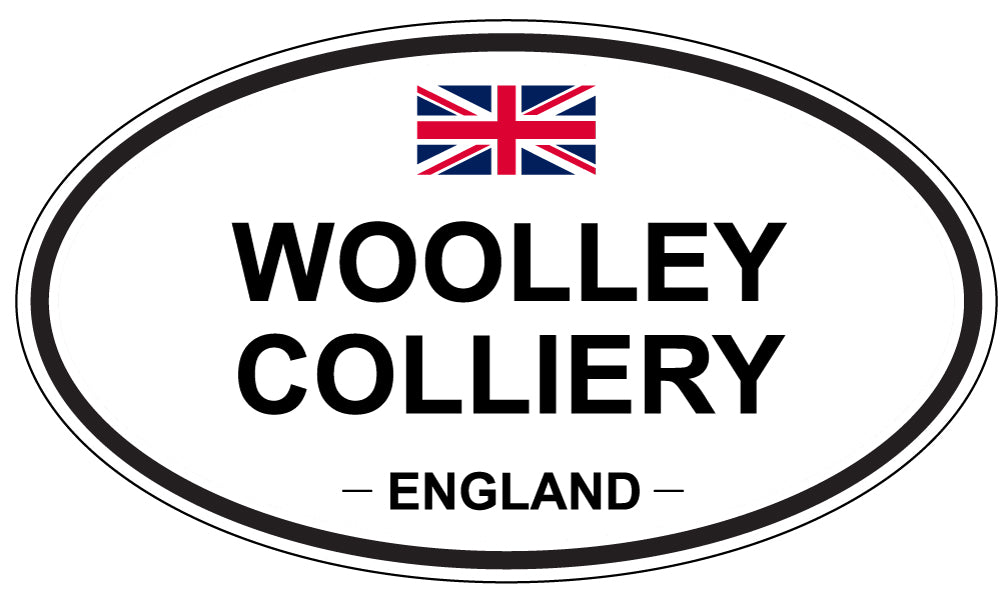 WOOLLEY COLLIERY, ENGLAND - Oval Sticker