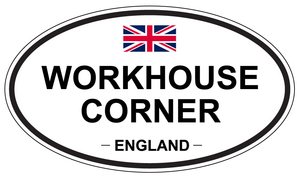 WORKHOUSE CORNER, England - Oval Magnet