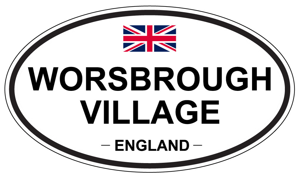 WORSBROUGH VILLAGE, ENGLAND - Oval Sticker