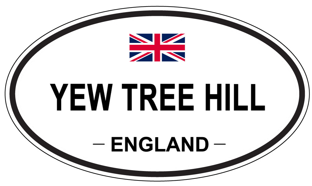YEW TREE HILL, England - Oval Magnet
