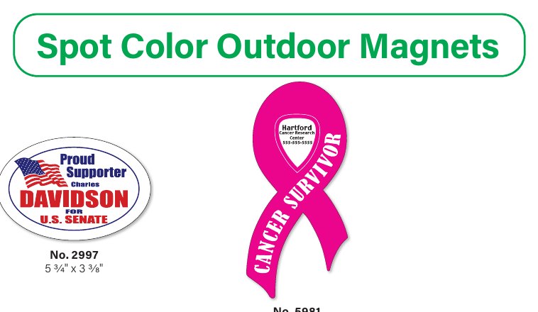 Spot Color Outdoor Magnets example 2