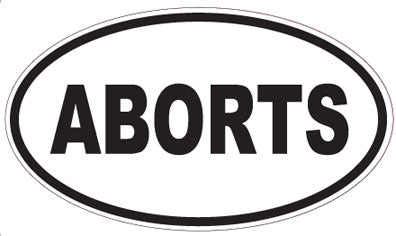 ABORTS - Oval Sticker