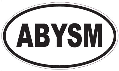 ABYSM - Oval Magnet