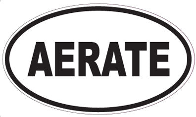 AERATE - Oval Sticker