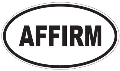 AFFIRM - Oval Sticker