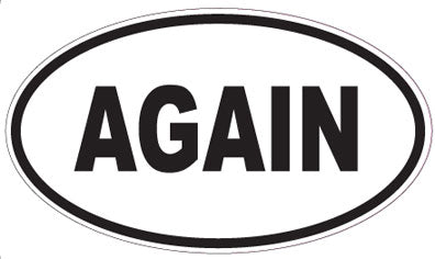 AGAIN - Oval Sticker