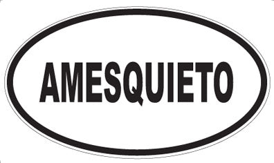 AMESQUIETO - Oval Sticker