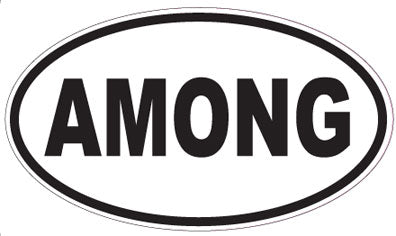 AMONG - Oval Magnet